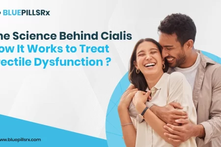 The Science Behind Cialis: How It Works to Treat Erectile Dysfunction